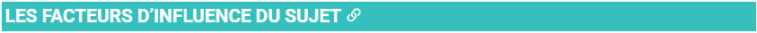 bandeau_les_facteurs_dinfluence_du_sujet